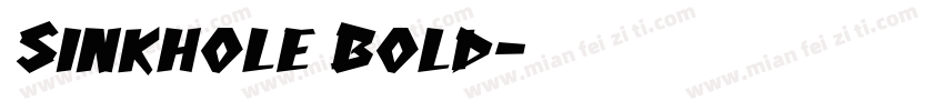 Sinkhole Bold字体转换